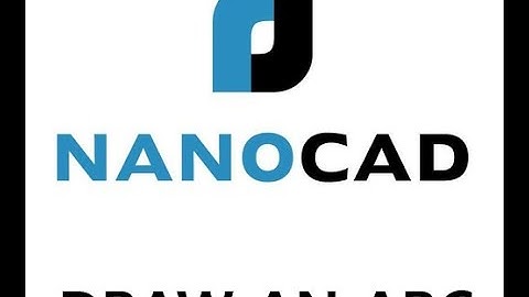 How to draw an Arc? | nanoCAD5