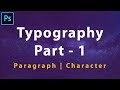 Typography in Photoshop in Hindi | Uses of Character and Paragraph in Photoshop