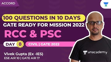 RCC & PSC - Day 8 | 100 Top Questions in 10 days | GATE 2022 | Vivek Gupta (Ex-IES)