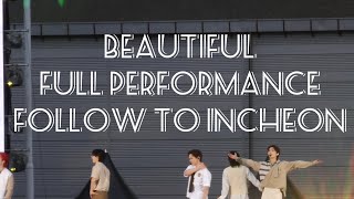 ( 4K ) BEAUTIFUL BY SEVENTEEN OT13  FULL PERFORMANCE FANCAM FOLLOW TO INCHEON