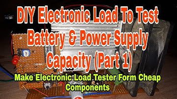 #EP-64 DIY Electronic Load For Testing PSU & Capacity Of Battery