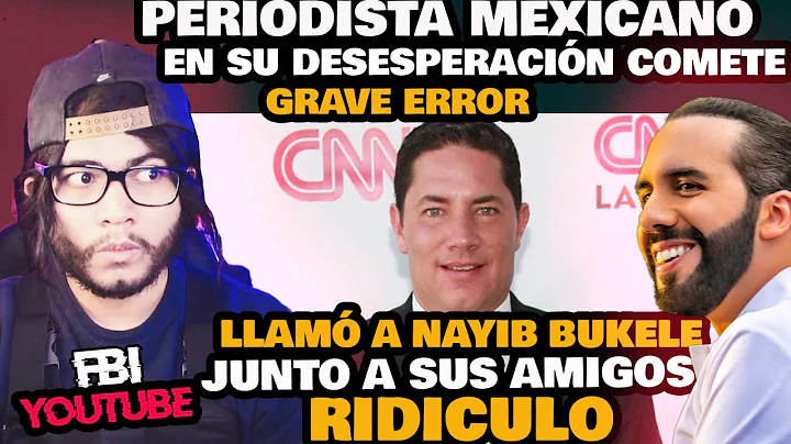 MEXICANO ENLOQUECE Y AMENAZA A NAYIB BUKELE PERO H...