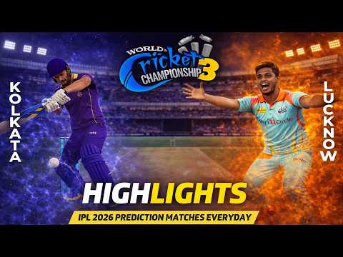 KKR vs LSG : Kolkata Knight Riders vs Lucknow Super Giants | IPL Today Match Highlights Wcc 3