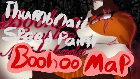 Thumbnail contest speedpaint; Boohoo
