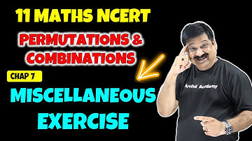 8 Permutations & Combinations NCERT Miscellaneous Exercise, NCERT Class 11 Maths Chapter 7