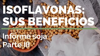 #SOJA 3️⃣ #ISOFLAVONAS y sus #beneficios