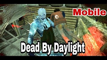 Dead By Daylight mobile Gameplay #2