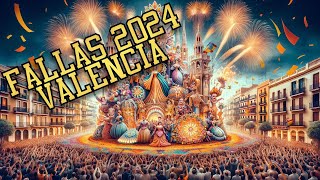 Fallas de València 2024. Фальяс Валенсия 2024