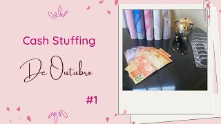Cash Stuffing de Outubro #1 | Técnica dos Envelopes 