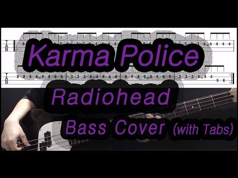 radiohead---karma-police-(bass-cover-with-tabs)