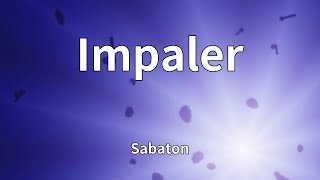Sabaton - Impaler (Lyrics)