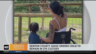 Denton County judge orders child to remain in CPS custody
