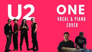 Video thumbnail of "One - U2 -  Piano & Vocal Cover (Feat. Dean McNeill)"