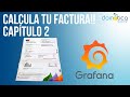 Calcula tu factura eléctrica y simula tarifas! Fácil!. Capitulo 2. Consultas Avanzadas en Grafana!