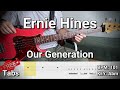Ernie Hines - Our Generation (Bass Cover) Tabs