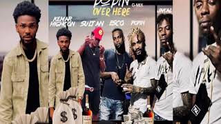 Popin Over Here G Mix - Esco, Jakal, Popin, Kemarhighcon, Sulton
