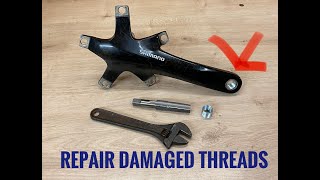 bike crank thread repair