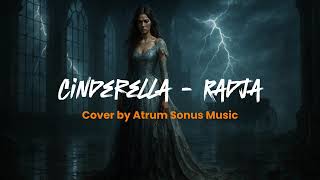 Cinderella – Radja (Symphonic Death Metal Cover by Atrum Sonus Music)