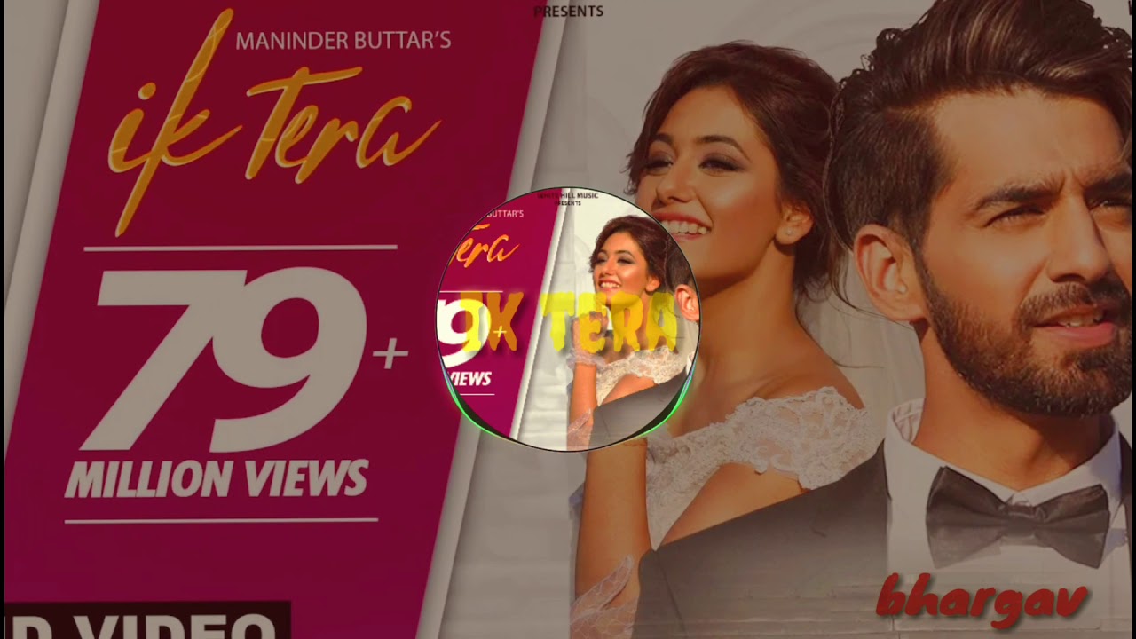ik tera maninder buttar download free music ik tera maninder buttar download free music