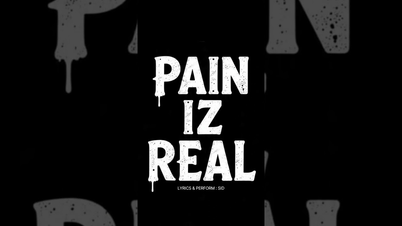SID - PAIN IZ REAL - OFFICIAL AUDIO 2025