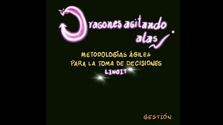METODOLOGÍAS ÁGILES - USO BÁSICO DE LINOIT