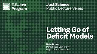 Letting Go of Deficit Models