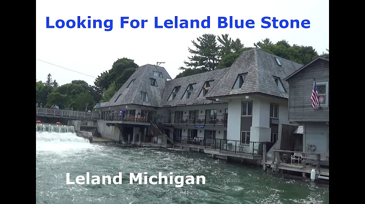 Trip To Leland Michigan Looking For Leland Blue St...