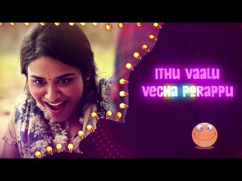 Meyaadha MaanThangachi Song with LyricsVaibhav, Priya, IndhujaSanthosh Narayanan