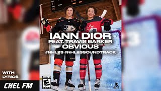 iann dior - obvious feat. Travis Barker (+ Lyrics) - NHL 23 Soundtrack