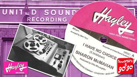 SHARON McMAHAN - I HAVE NO CHOICE (PREVIOUSLY UNRE...