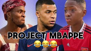 IAMDIKEH - PROJECT MBAPPE 😂💔