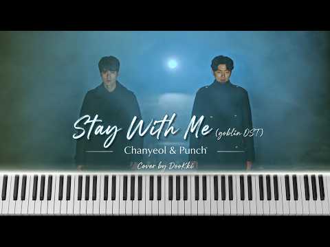 Stay with me (Goblin OST) - Chanyeol & Punch