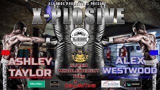 19 Ashley Taylor vs Alex Westwood: X-PLOSIVE 11