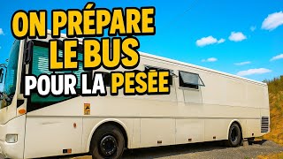 On prépare le bus pour la pesée !!!