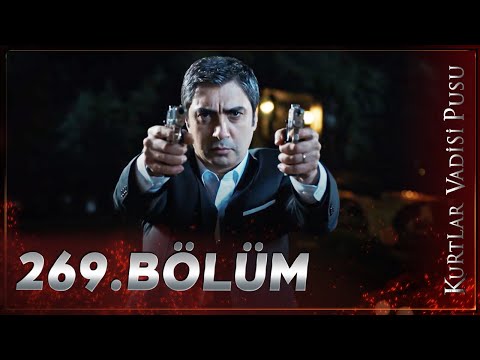 Kurtlar Vadisi Pusu - 269. Bölüm FULL HD