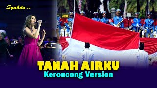 TANAH AIRKU - Lagu Nasional Indonesia || Keroncong Version Cover