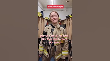Firefighter recruitment tips