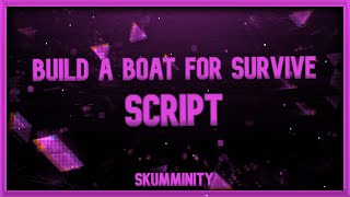 [SCRIPT] Build A Boat For Survive script – (Autofarm) ID:2
