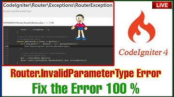 Route.InvalidParameterType Codeigniter 4 | Solved Error 100%