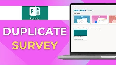 How to Duplicate a Microsoft Forms Survey Full 2025 Guide