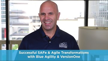 SAFe Success with Blue Agility & VersionOne