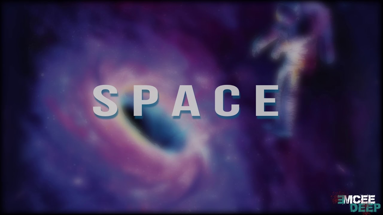 SPACE | Emcee Deep| Beats By Deep| Beats| Instrumental auf YouTube ansehen SPACE | Emcee Deep| Beats By Deep| Beats| Instrumental auf YouTube ansehen
