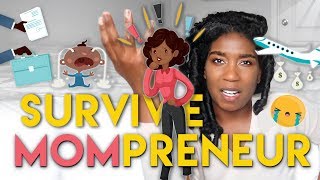  Surviving MOMPRENEURSHIP  6 YEARS of MOM BOSS Knowledge in 15 Mins