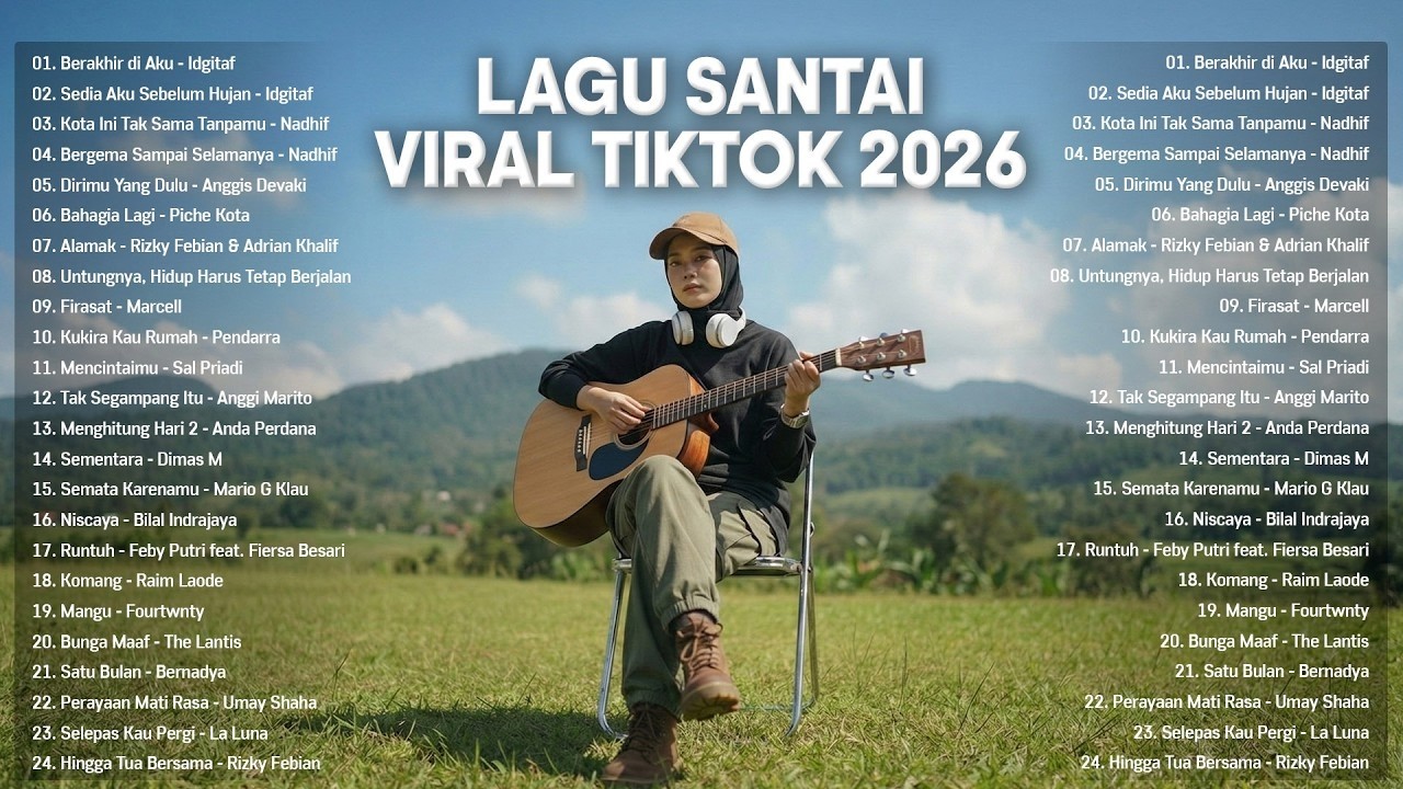 Lagu Santai Viral Tiktok 2026 — Lagu Santai Buat Kerja 2026 | Lagu Terbaru 2026 #laguindonesia2026