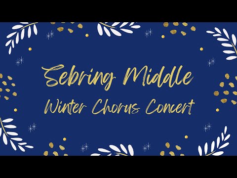 Sebring Middle School Winter Chorus Concert