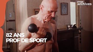 82 Ans Et Prof De Sport Albert Bourgeois Garde La Forme En 1976 - Rtbf Archives
