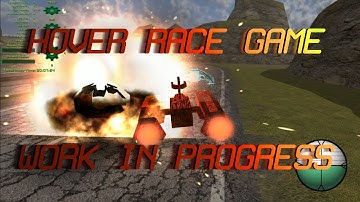 My Hover Race Game WIP