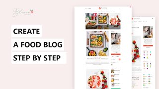 How to Start Your First Food Blog In 2023 | Blossom Recipe Free WordPress Theme