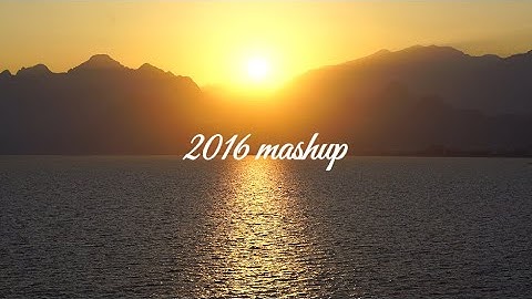 2016 song Mashup