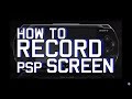 How to record psp screen